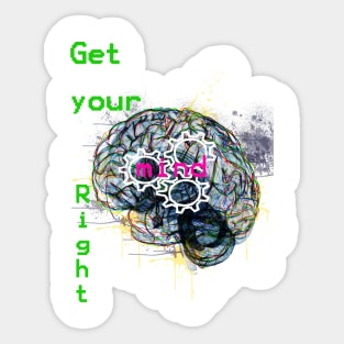 Get your Mind Right Sticker